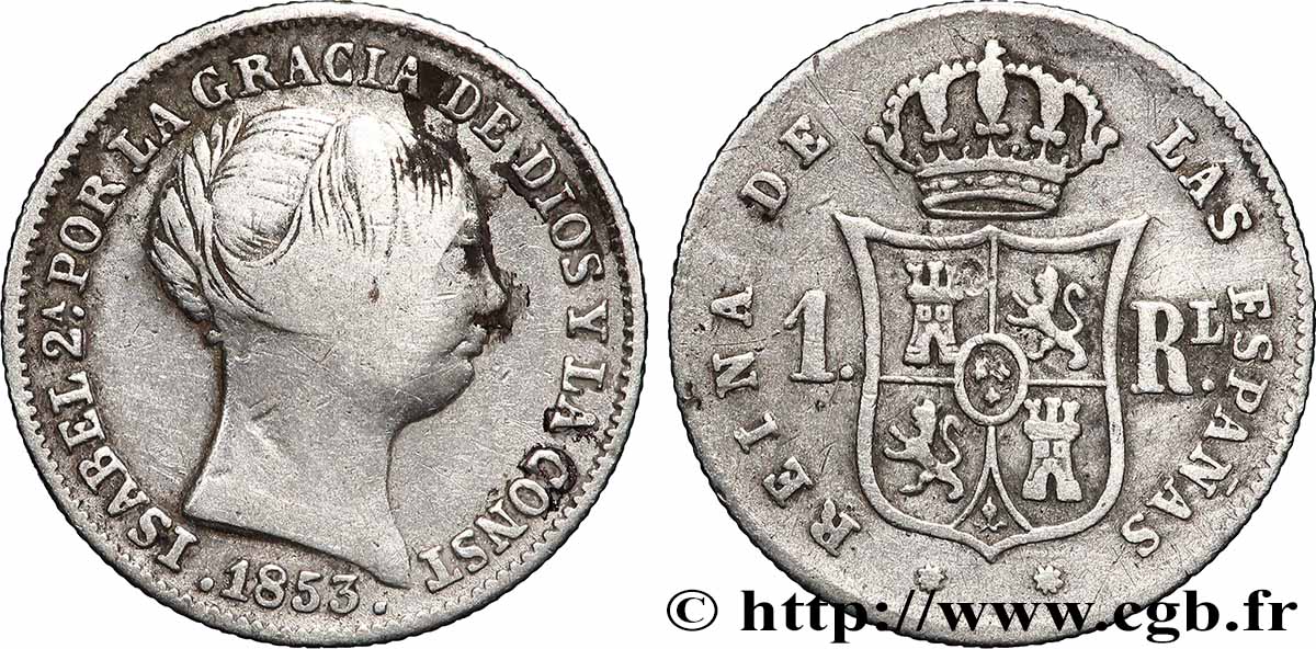 ESPAGNE 1 Real Isabelle II 1853 Barcelone TB+ 