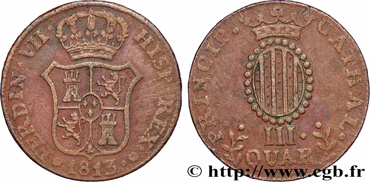 SPAIN - CATALONIA 3 Quartos frappe au nom de Ferdinand VII / écu de Catalogne 1813 Catalogne VF 