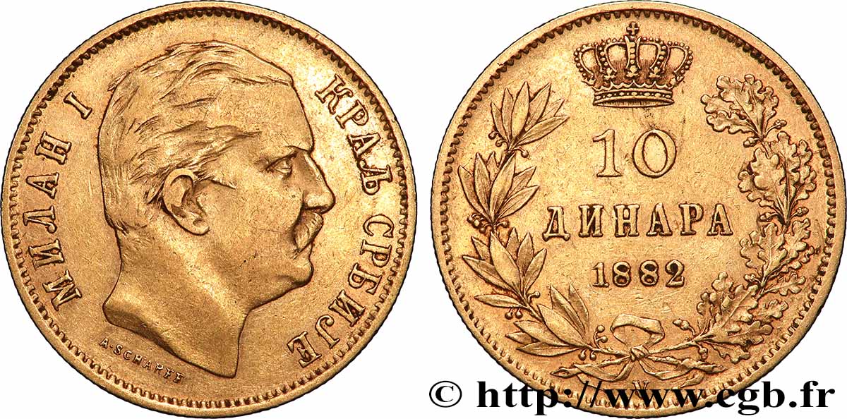 SERBIE 10 Dinara Milan IV Obrenovic 1882 Vienne TTB 