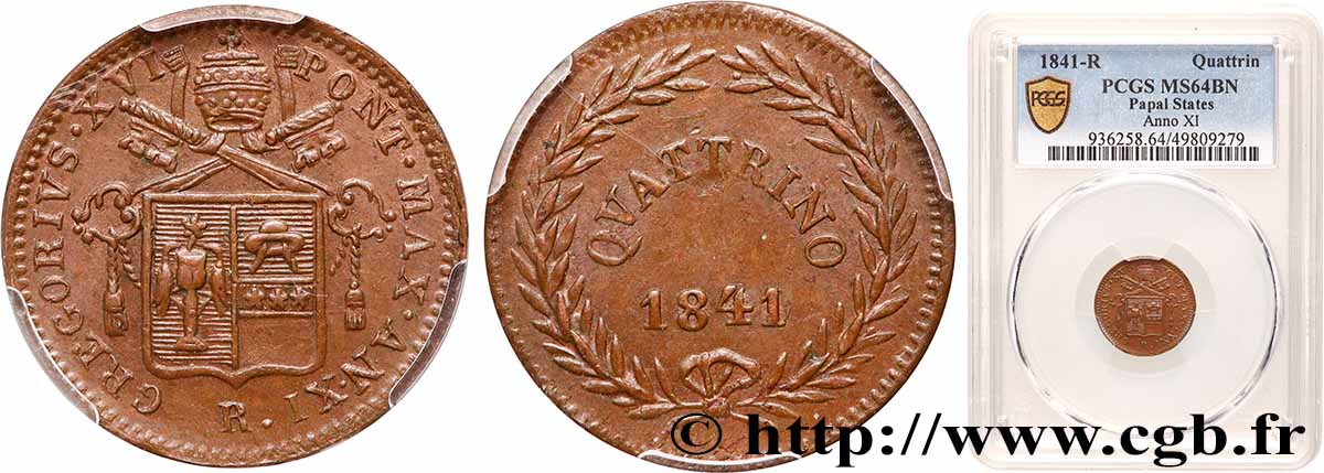 ITALIE - ÉTATS DU PAPE - GRÉGOIRE XVI (Bartolomeo Alberto Cappellari) 1 Quattrino an XI 1841 Rome SPL64 PCGS