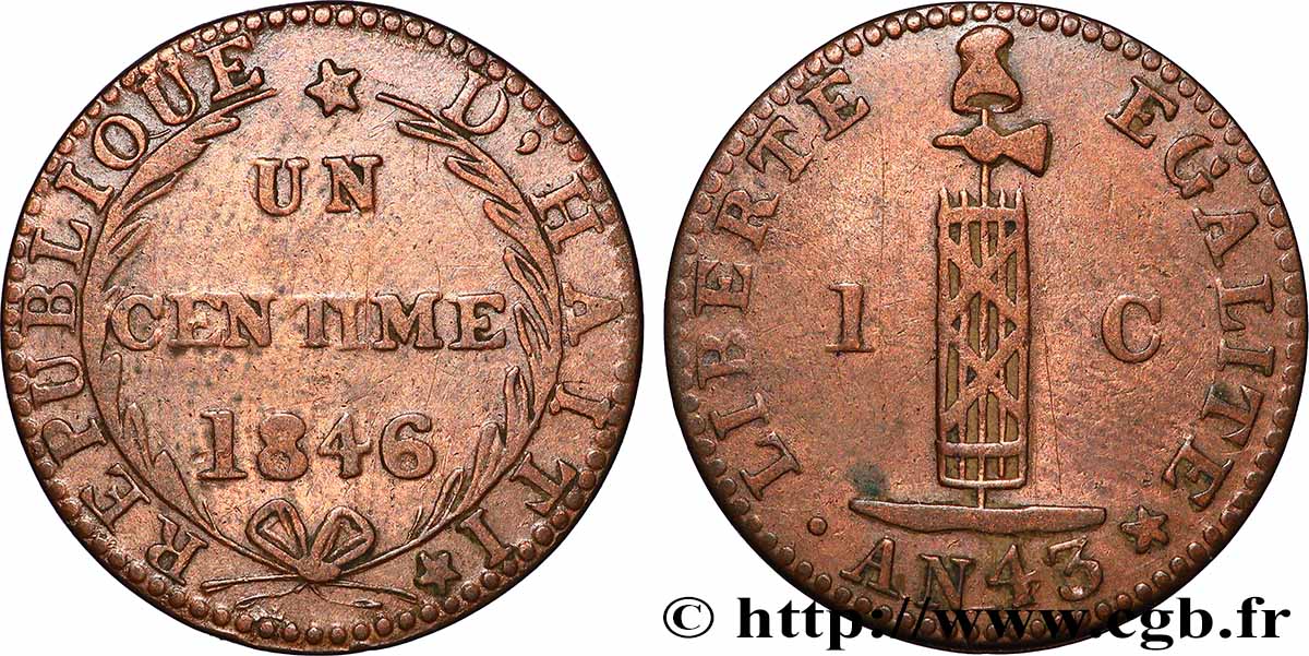 HAÏTI 1 Centime faisceau, an 43 1846  TB+ 