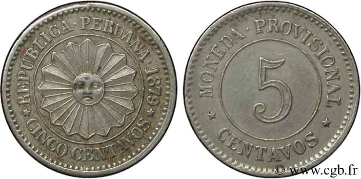 PERU 5 Centavos Soleil, monnayage provisoire 1879  AU 