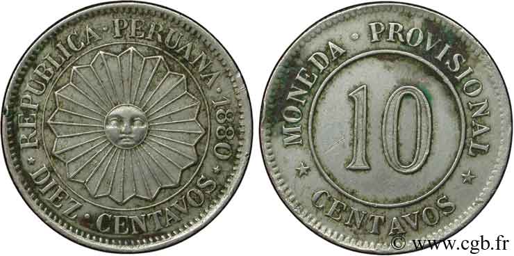 PERU 10 Centavos Soleil, monnayage provisoire 1880  XF 