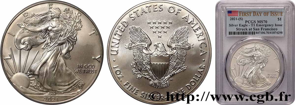 ÉTATS-UNIS D&nbsp;AMÉRIQUE 1 Dollar Silver Eagle “First Day of Issue” - T1 Emergency Issue 2021 San Francisco FDC70 NGC