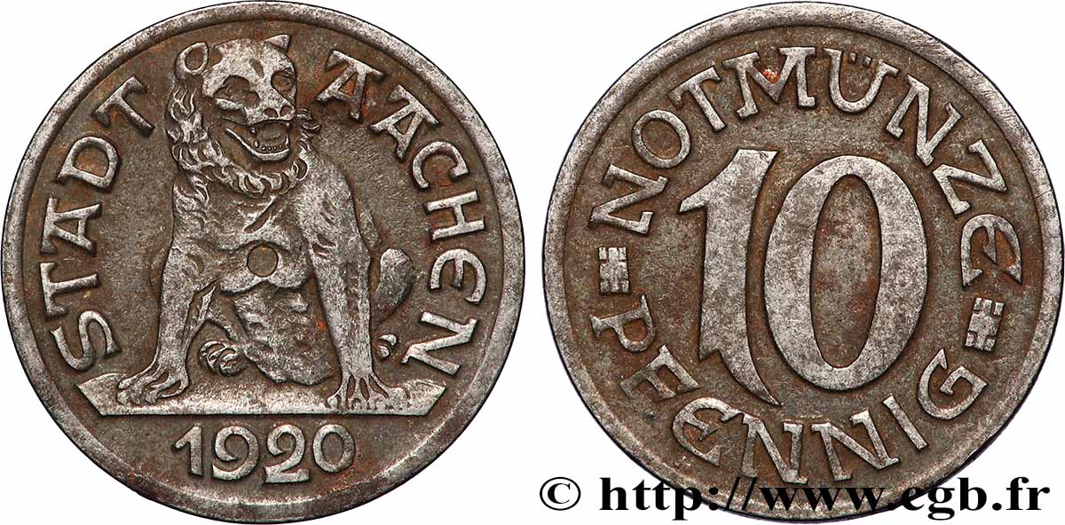 ALLEMAGNE - Notgeld 10 Pfennig Aachen (Aix-la-Chapelle) 1920  TTB 