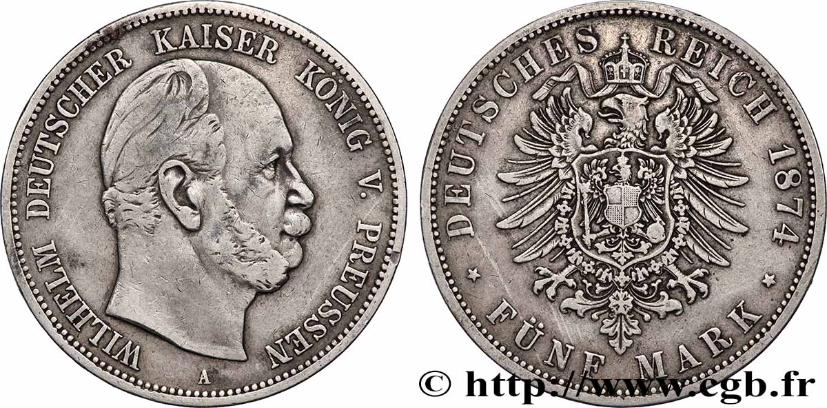 GERMANY - KINGDOM OF PRUSSIA - WILLIAM I 5 Mark 1874 Berlin VF 