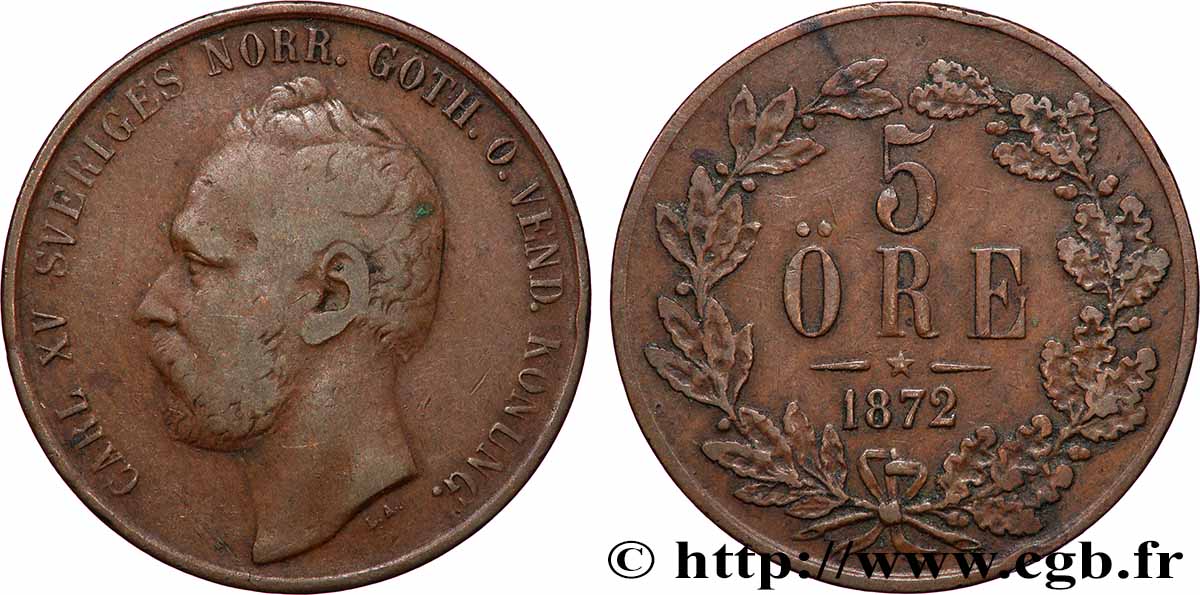 SUÈDE 5 Ore Charles XV 1872  TB+ 