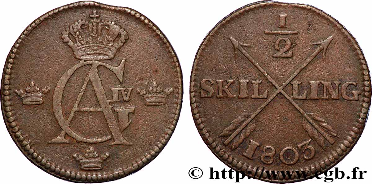 SUÈDE 1/2 Skilling Gustave IV Adolphe 1803  TB+ 