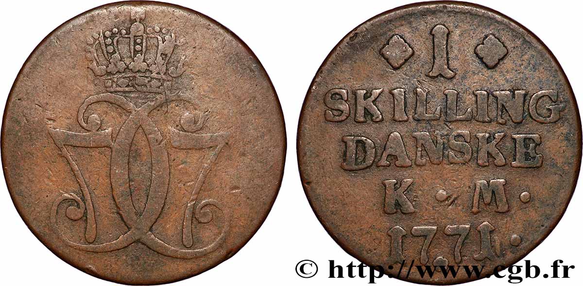 DANEMARK 1 Skilling Christian VII 1771 Copenhague TB 
