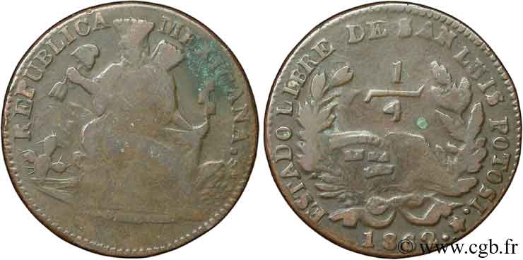MÉXICO 1/4 Real Estado Libre de San Luis Potosi / “Mexico Libre”, type LIBRE large 1862  BC 