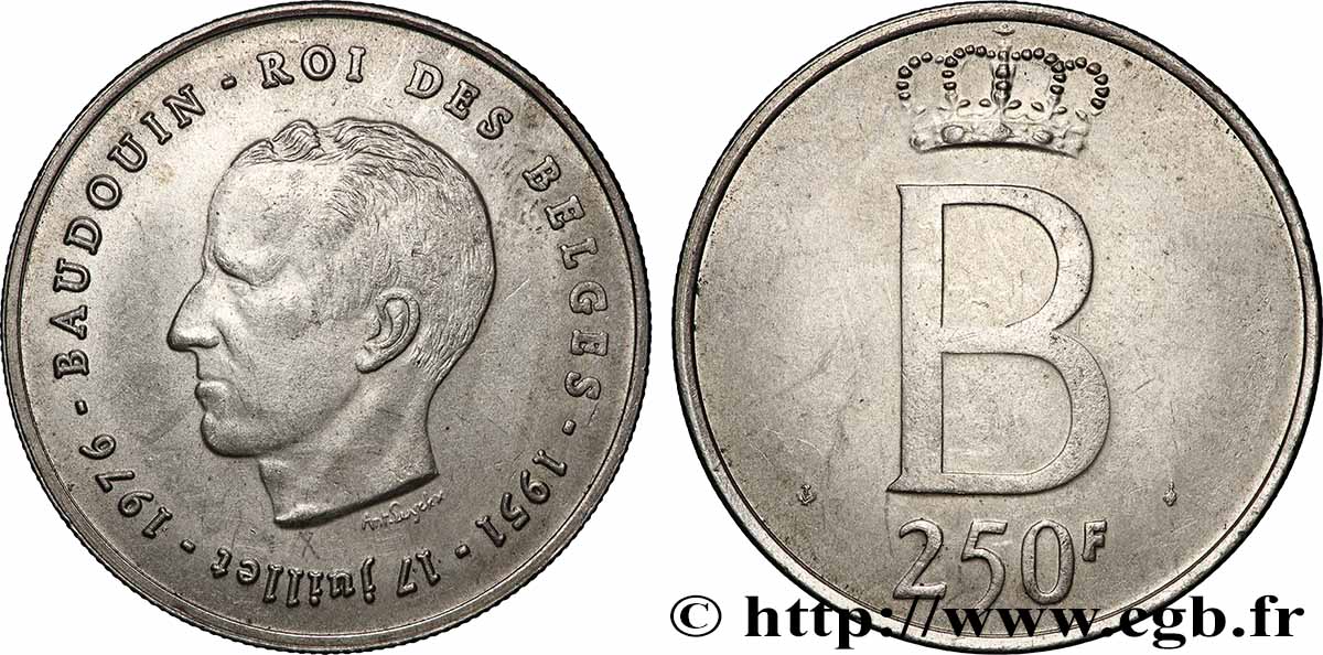 BÉLGICA 250 Francs jubilé d’argent du roi Baudouin légende française 1976 Bruxelles MBC 