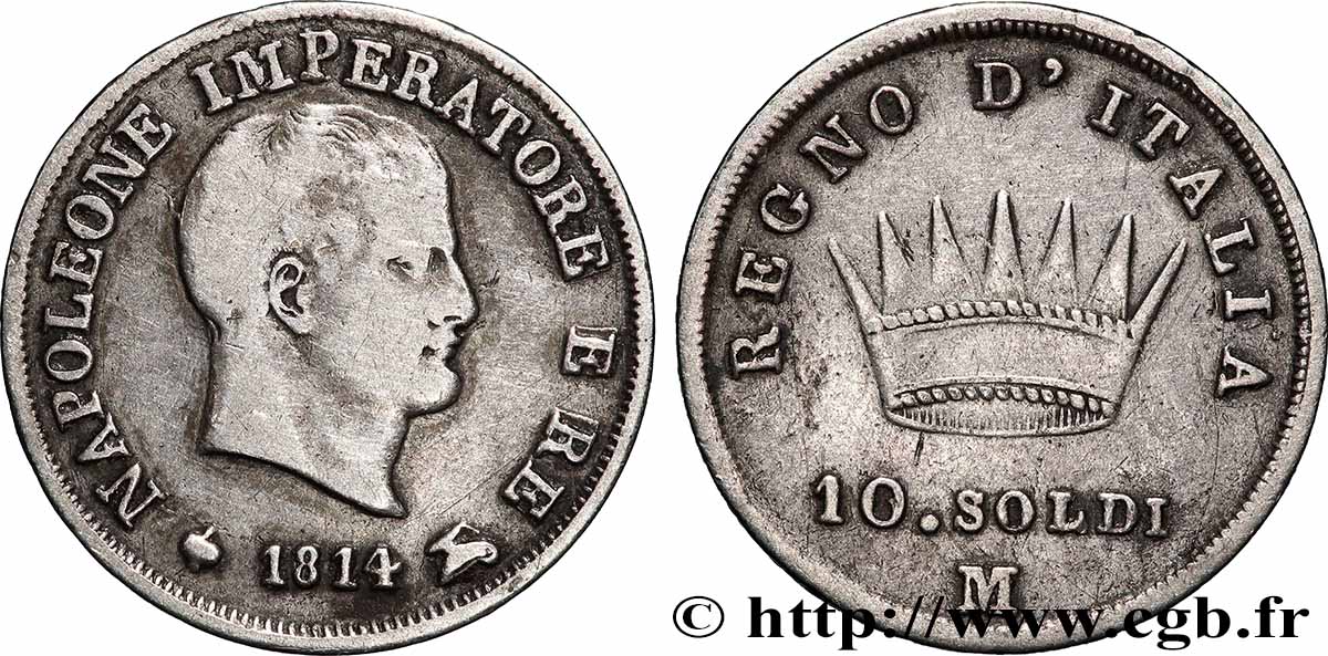 ITALIA - REGNO D&nbsp;ITALIA - NAPOLEONE I 10 Soldi 1814 Milan  q.BB 