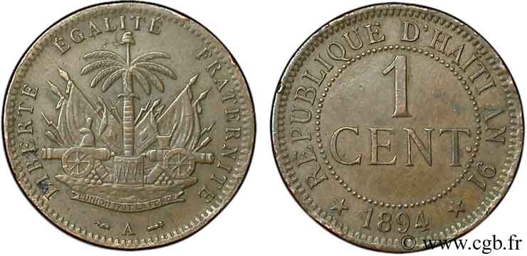 HAITI 1 Centime emblème 1894 Paris SPL 