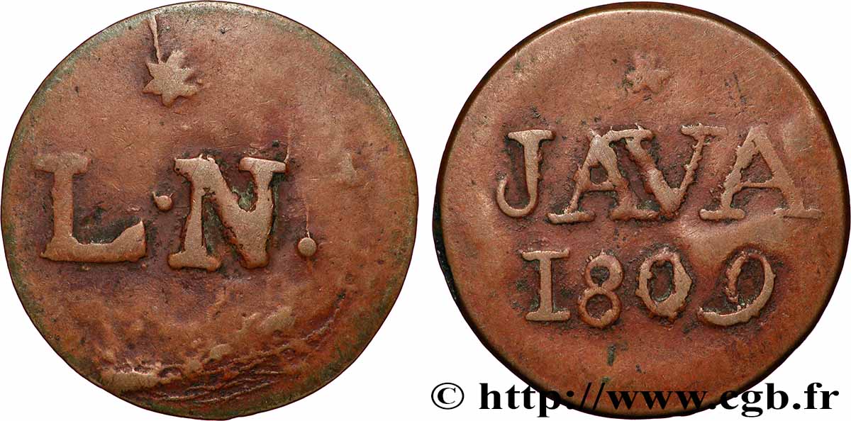 NETHERLANDS INDIES 1 Duit “LN” initiales de Louis Napoléon roi de Hollande et au revers “JAVA” 1809 Harderwijk XF 