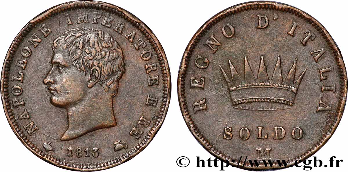 ITALIE - ROYAUME D&nbsp;ITALIE - NAPOLÉON Ier 1 Soldo 1813 Milan TTB+ 