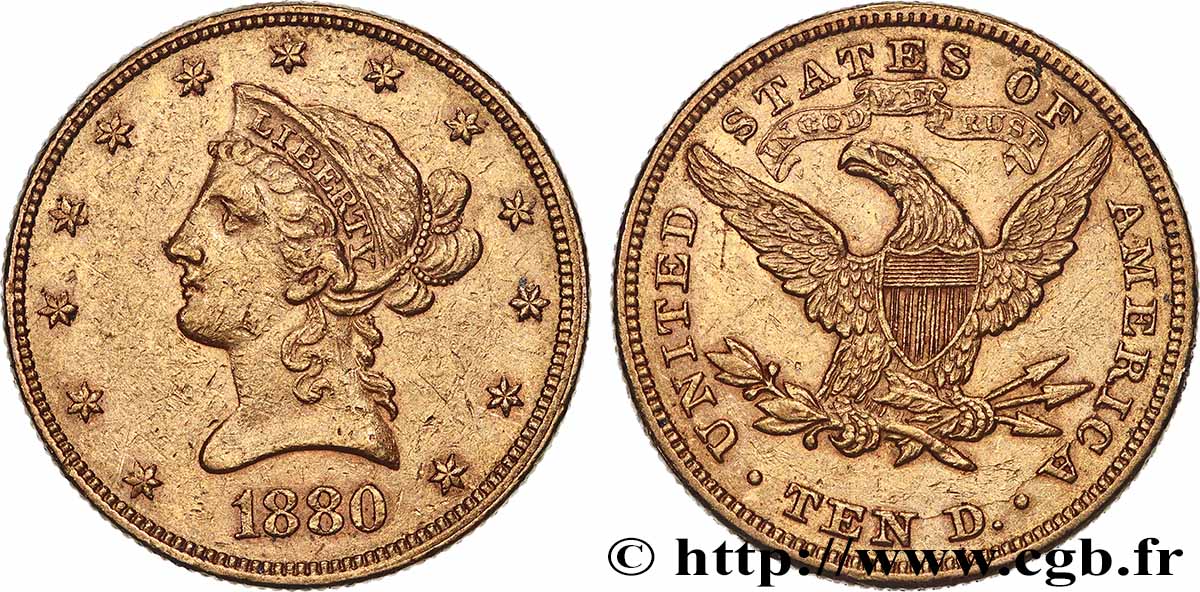 GOLD, PALLADIUM & PLATINUM INVESTMENT 10 Dollars &nbsp;Liberty&nbsp; 1880 Philadelphie XF 