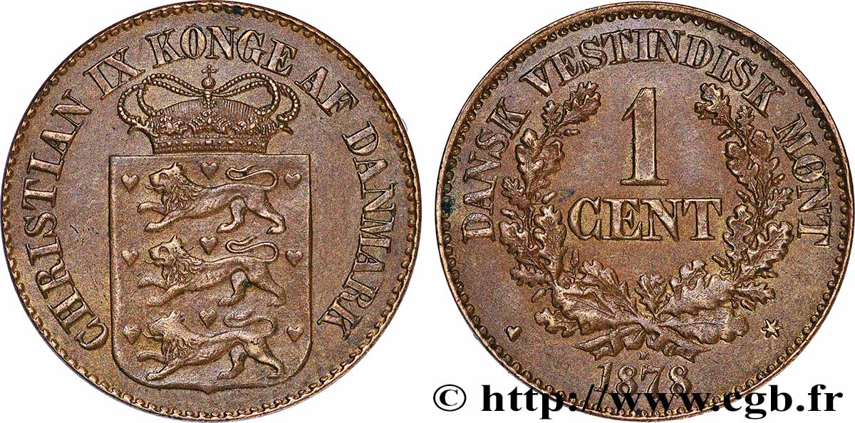 ANTILLES DANOISES (ÎLES VIERGES) 1 Cent Christian IX 1878 Altona TTB+ 
