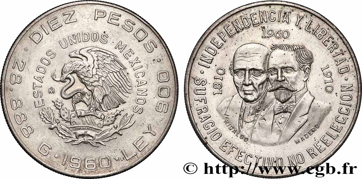 MEXIQUE 10 Pesos anniversaire indépendance et révolution 1960 Mexico SUP 