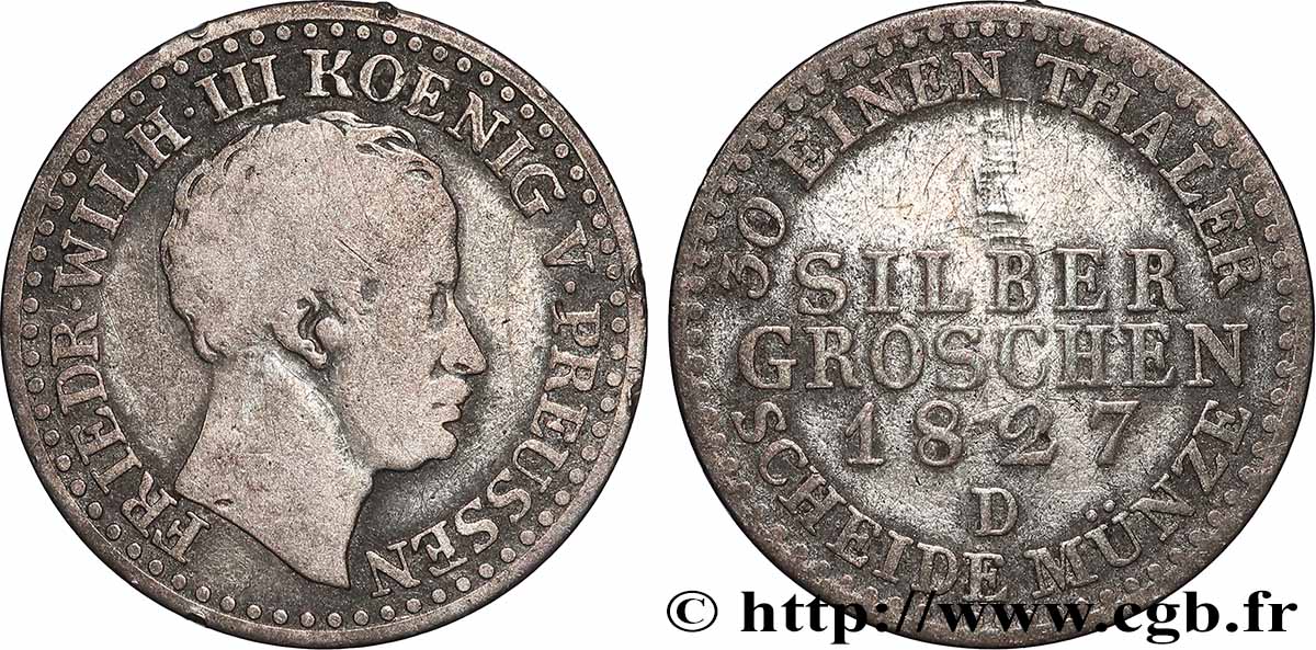 GERMANIA - PRUSSIA 1 Silbergroschen Frédéric-Guillaume III 1827 Düsseldorf - D MB 