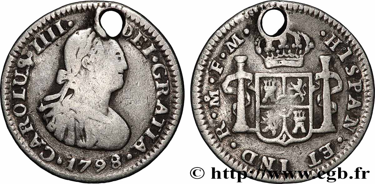 MEXIKO - KARL IV. 1/2 Real  (monnaie trouée) 1798 Mexico S 