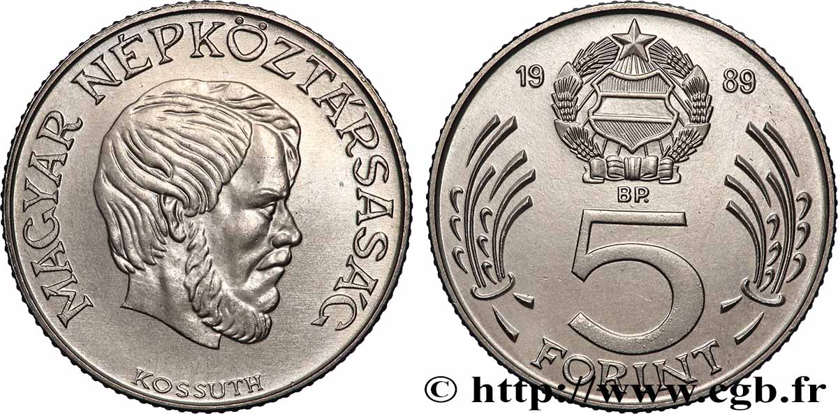 HONGRIE 5 Forint le patriote et homme politique hongrois Lajos Kossuth 1989 Budapest SPL 
