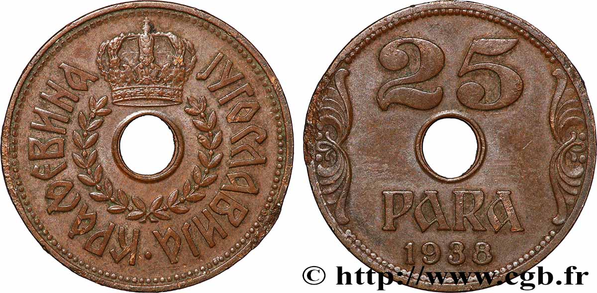YUGOSLAVIA 25 Para couronne 1938  BB 