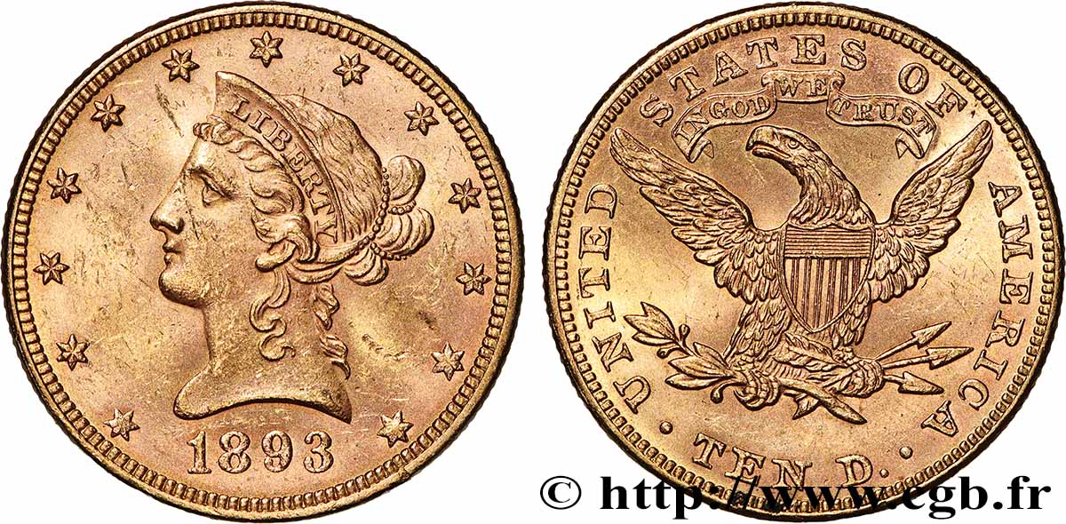 GOLD-, PALLADIUM- UND PLATIN-INVESTITIONEN 10 Dollars &nbsp;Liberty&nbsp; 1893 Philadelphie fVZ 