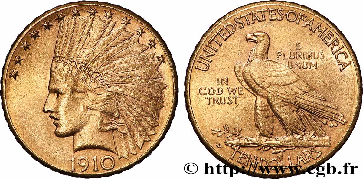 GOLD, PALLADIUM & PLATINUM INVESTMENT 10 Dollars or &nbsp;Indian Head&nbsp;, 2e type 1910 Denver AU 
