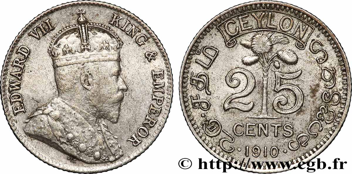 CEYLON 25 Cents Édouard VII 1910 Londres BB 
