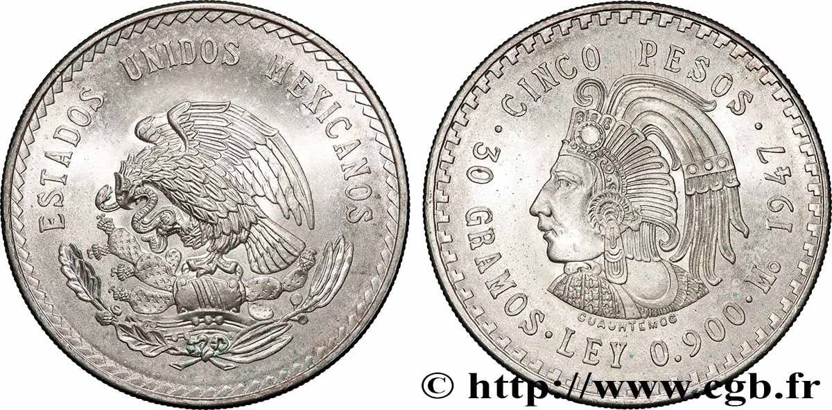 MEXICO 5 Pesos Cuauhtemoc 1947 Mexico AU 