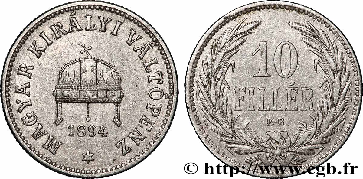 HUNGARY 10 Filler couronne 1894 Kremnitz - KB AU 