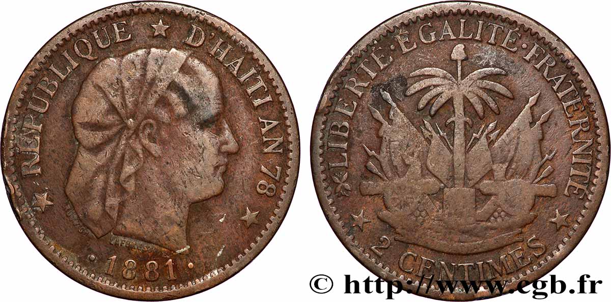 HAÏTI 2 Centimes an 78 emblème “Liberté créole” de Roty 1881 Paris TTB 