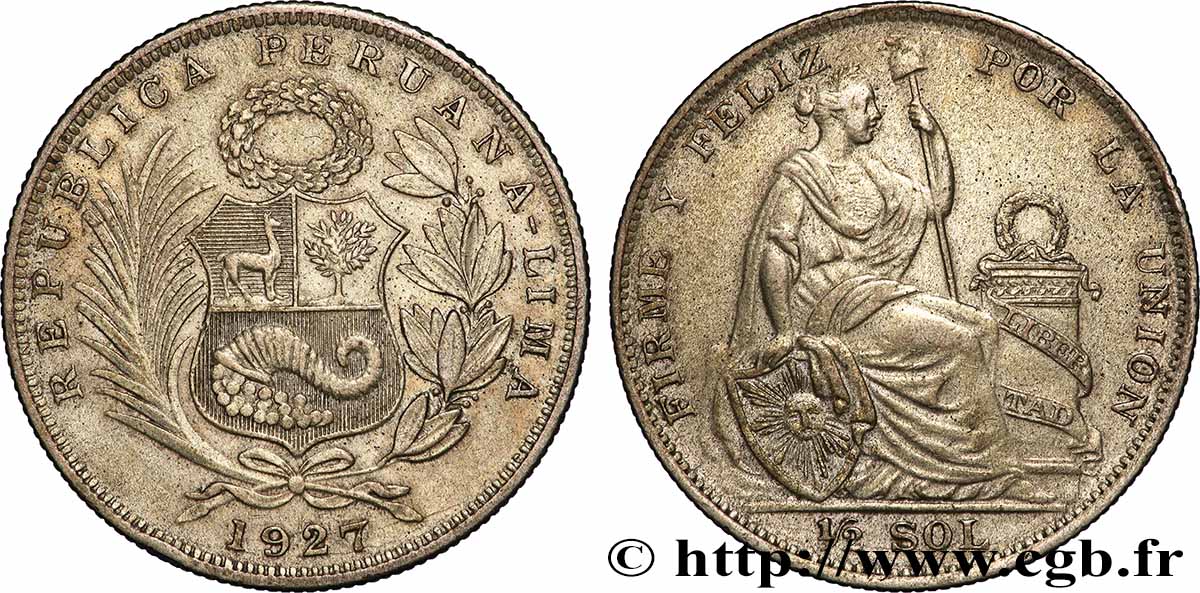 PÉROU 1/2 Sol “Liberté” 1927 Lima TB+ 