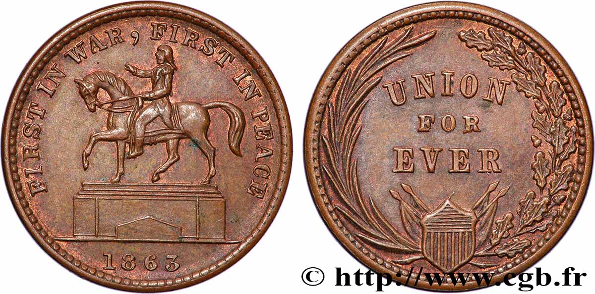 UNITED STATES OF AMERICA 1 Cent (1861-1864) “civil war token”, statue Washington 1863  MS 