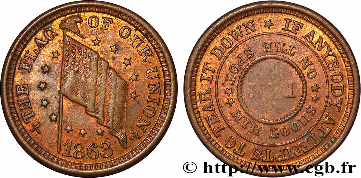 UNITED STATES OF AMERICA 1 Cent (1861-1864) “civil war token”, Drapeau 1863  AU 