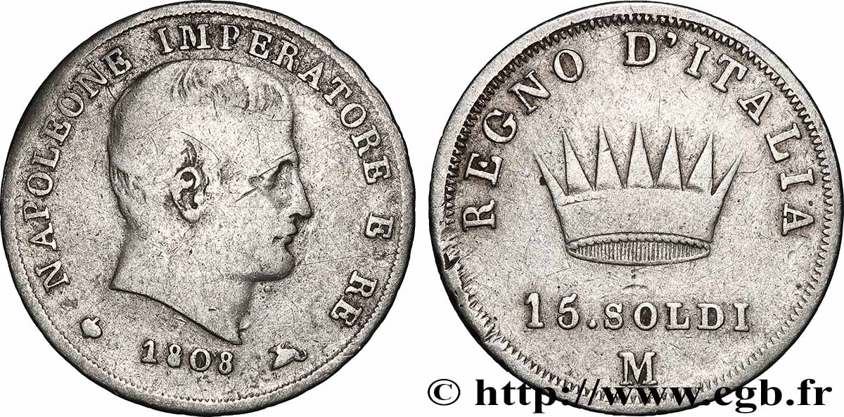 ITALY - KINGDOM OF ITALY - NAPOLEON I 15 Soldi  1808 Milan - M VF 