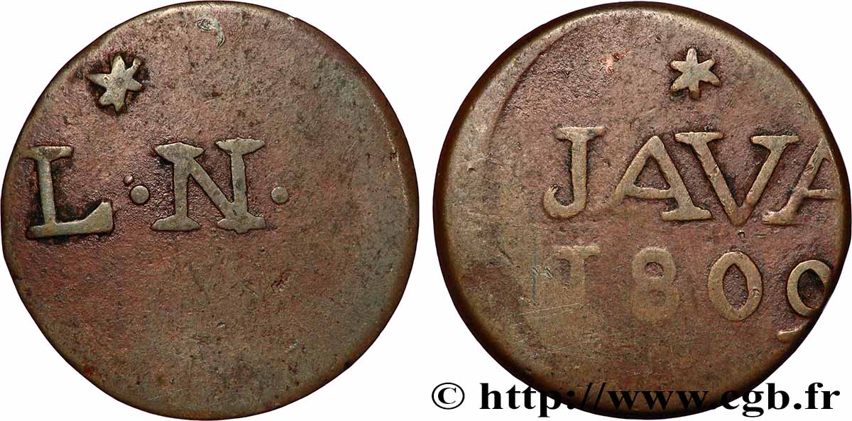 INDES NEERLANDAISES 1 Duit “LN” initiales de Louis Napoléon roi de Hollande et au revers “JAVA” 1809 Harderwijk TB+ 