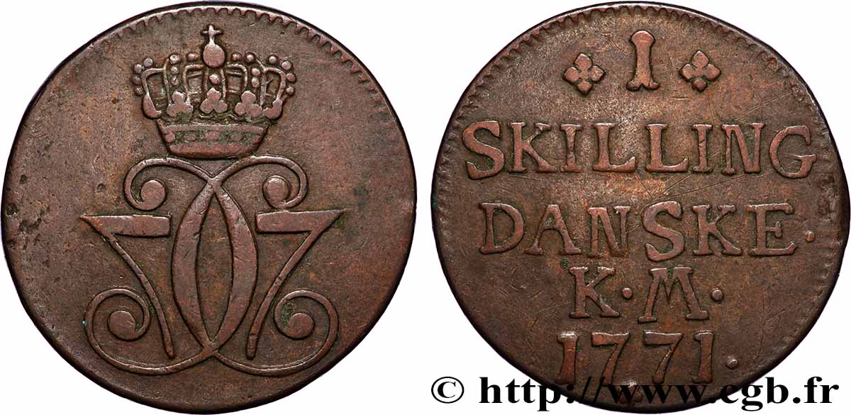 DANEMARK 1 Skilling Christian VII 1771 Copenhague TTB 
