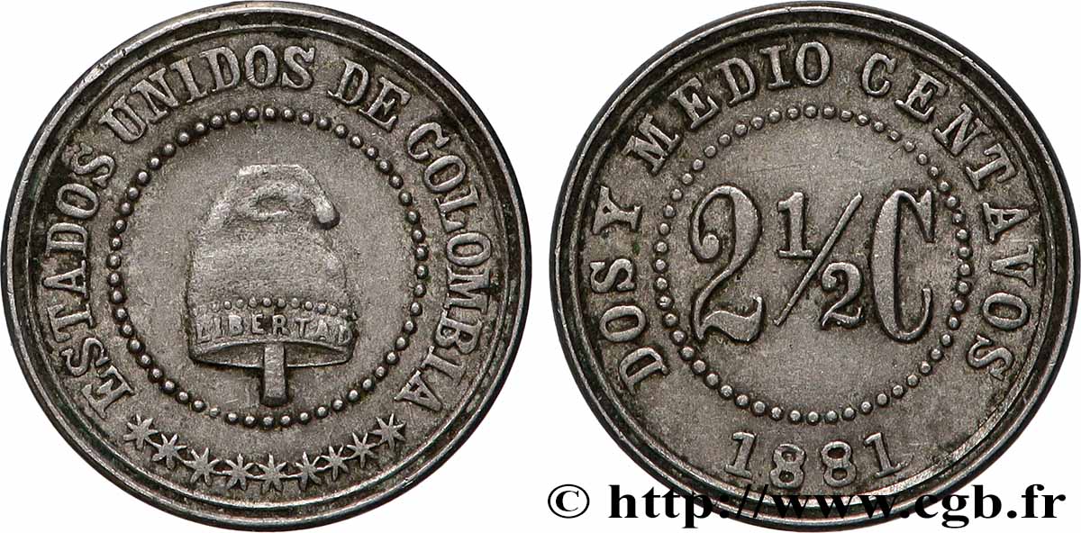COLOMBIA 2 1/2 Centavos bonnet phrygien 1881 Heaton AU 