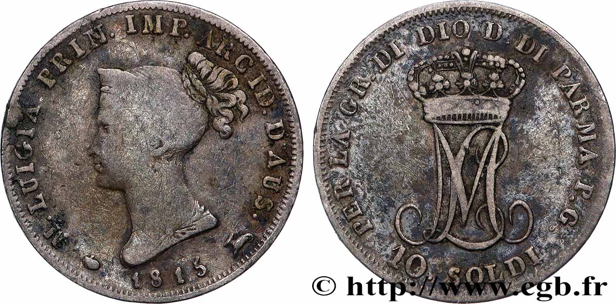 ITALIE - PARME ET PLAISANCE 10 Soldi Marie-Louise 1815 Milan TB+ 