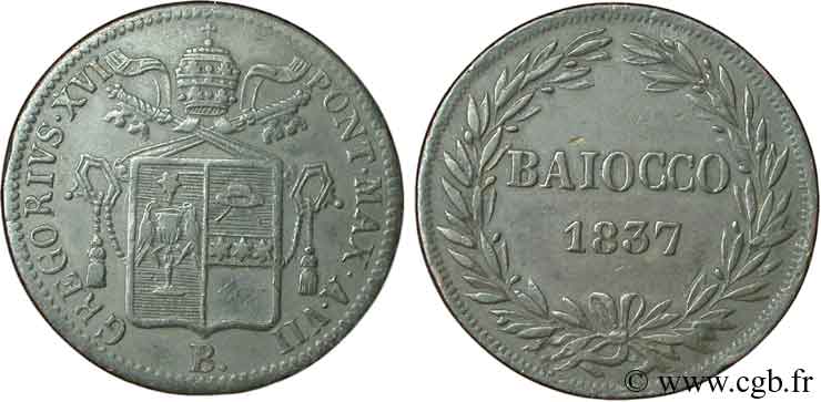 VATICAN AND PAPAL STATES 1 Baiocco armes du vatican frappé au nom de Grégoire XVI an VII 1837 Bologne - B XF 