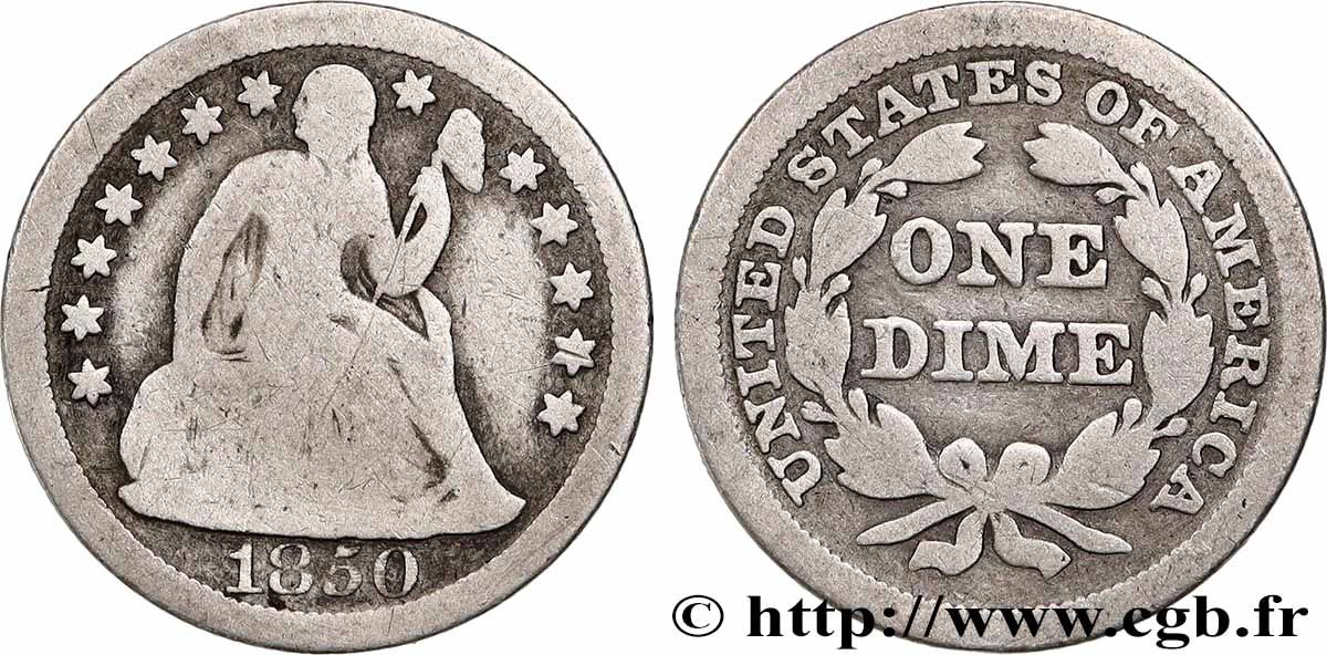 VEREINIGTE STAATEN VON AMERIKA 1 Dime (10 Cents) Liberté assise 1850 Philadelphie S 