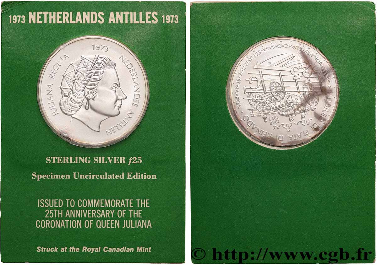 ANTILLE OLANDESI 25 Gulden 25e ans de règne de la reine Juliana 1973 Ottawa MS 