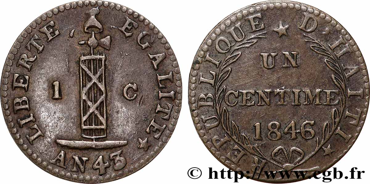 HAÏTI 1 Centime faisceau, an 43 1846  TTB+ 