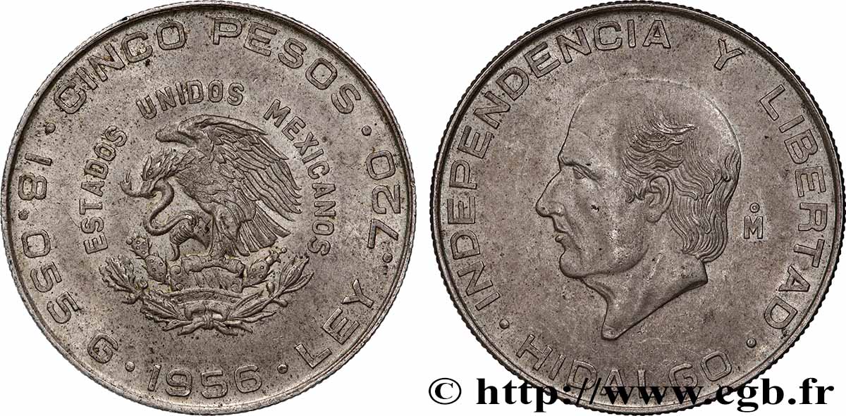MEXICO 5 Pesos Miguel Hidalgo y Costilla 1956 Mexico AU 