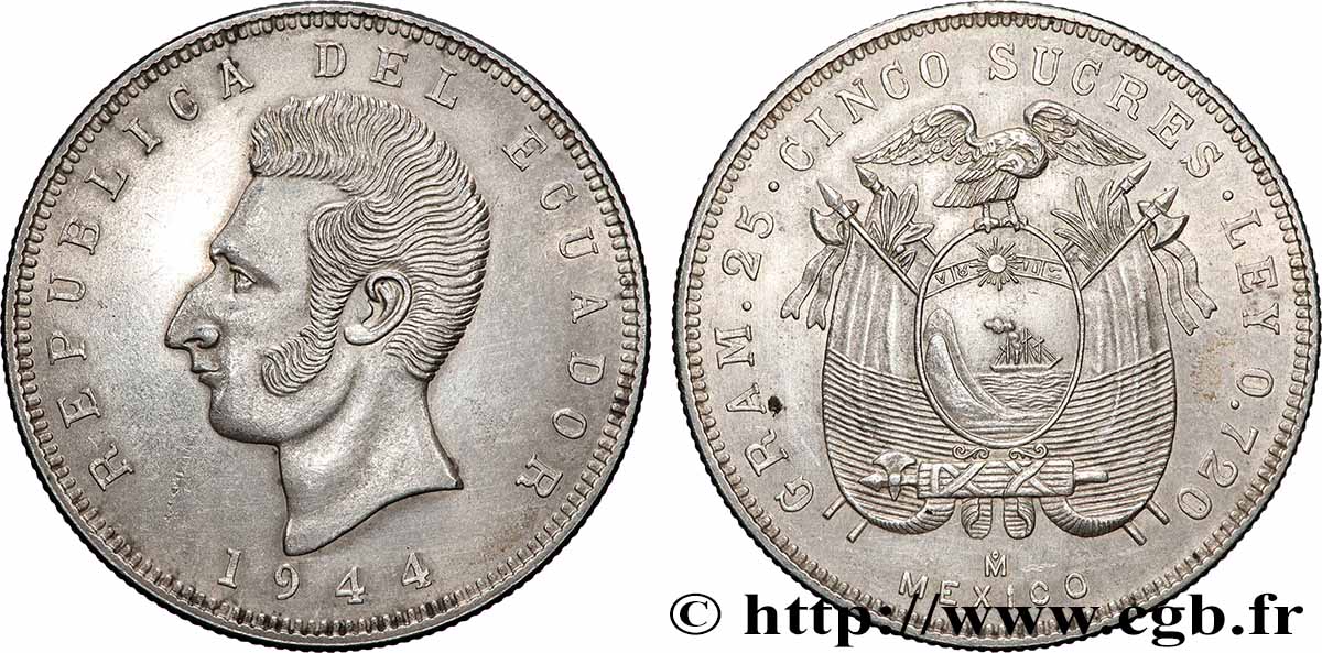 ÉQUATEUR 5 Sucres Antonio Jose de Sucre 1944 Mexico  TTB+ 