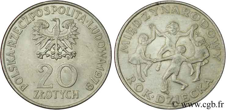 POLONIA 20 Zlotych aigle / année internationale de l’enfance 1979 Varsovie BB 