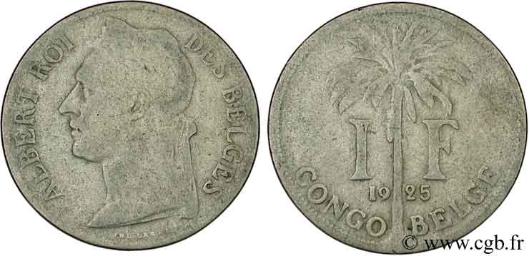 BELGIAN CONGO 1 Franc roi Albert légende française 1925  F 
