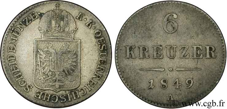 ÖSTERREICH 6 Kreuzer 1849 Vienne VZ 