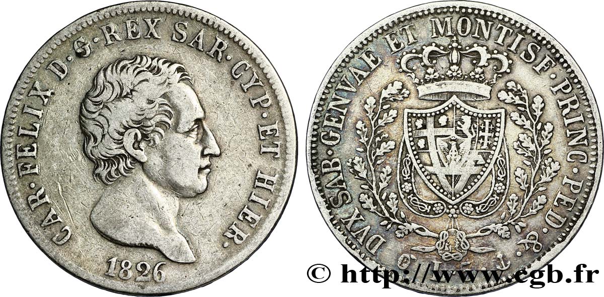 ITALIEN - KÖNIGREICH SARDINIEN 5 Lire Charles Félix, roi de Sardaigne 1826 Gênes fSS 